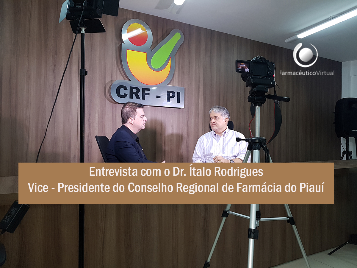 Entrevista com Dr. Ítalo Rodrigues - Presidente do CRF-PI